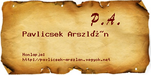 Pavlicsek Arszlán névjegykártya